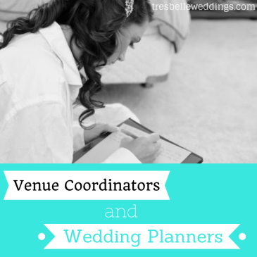 Venue Coordinators and Wedding Planners| Tres Belle Weddings